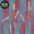 HOT CHIP / ホット・チップ / COLOURS(PART 2)