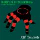 ROBYN HITCHCOCK & THE VENUS 3 / ロビン・ヒッチコック&ヴィーナス・スリー / OLE! TARANTULA / オーレイ! タランチュラ