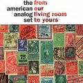 AMERICAN ANALOG SET / アメリカン・アナログ・セット / FROM OUR LIVING ROOM TO YOURS