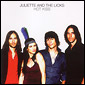 JULIETTE AND THE LICKS / HOT KISS