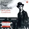 JAMES DEAN BRADFIELD / ジェームス・ディーン・ブラッドフィールド / AN ENGLISH GENTLEMAN (PART.1)