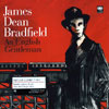 JAMES DEAN BRADFIELD / ジェームス・ディーン・ブラッドフィールド / AN ENGLISH GENTLEMAN (PART.2)
