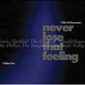 V.A. (VARIOUS ARTISTS) / NEVER LOSE THAT FEELING #2 / ネヴァー・ルーズ・ザット・フィーリング#2