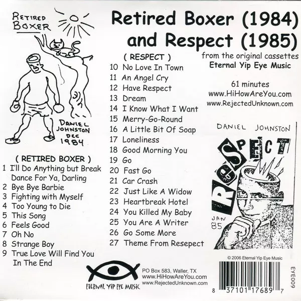DANIEL JOHNSTON / ダニエル・ジョンストン / RETORED BOXER / RESPECT