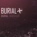 BURIAL / ブリアル / BURIAL / ブリアル