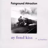 Fairground Attraction / ay fond kissおまとめ maxresdefault.jpg