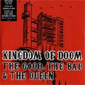 THE GOOD, THE BAD & THE QUEEN / ザ・グッド、ザ・バッド&ザ・クイーン / KINGDOM OF DOOM (PART 2/RED VINYL)