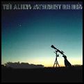 ALIENS / エイリアンズ / ASTRONOMY FOR DOGS
