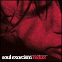 JAMES CHANCE AND THE CONTORTIONS / ジェームス・チャンス・アンド・ザ・コントーションズ / SOUL EXORCISM REDUX