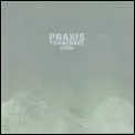 PRAXIS / プラクシス / TENNESSEE 2004