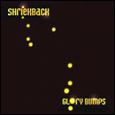 SHRIEKBACK / シュリーク・バック / GLORY BUMPS