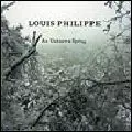 LOUIS PHILIPPE / ルイ・フィリップ / AN UNKNOWN SPRING