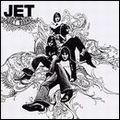 JET / ジェット / GET BORN