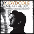 LLOYD COLE / ロイド・コール / LIVE AT THE BBC
