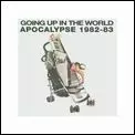 APOCALYPSE / アポカリプス / GOING UP IN THE WORLD: BEST OF / ゴーイング・アップ・イン・ザ・ワールド: ベスト・オブ