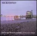 MICRODISNEY / マイクロディズニー / DAUNT SQUARE TO ELSEWHERE: ANTHOLOGY 1982-88 /  