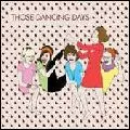 THOSE DANCING DAYS / ゾーズ・ダンシング・デイズ / THOSE DANCING DAYS /  