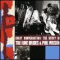 JUNE BRIDES & PHIL WILSON / ジューン・ブライズ・アンド・フィル・ウィルソン / EVERY CONVERSATION