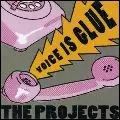 PROJECTS / プロジェクツ / VOICE IS GLUE
