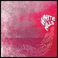 WHITE HILLS / ホワイト・ヒルズ / HEADS ON FIRE