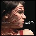 KAKI KING / カーキ・キング / UNTIL WE FELT RED