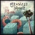 CROWDED HOUSE / クラウデッド・ハウス / TIME ON EARTH