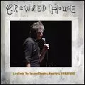 CROWDED HOUSE / クラウデッド・ハウス / NEW YORK, NY 8/9/2007
