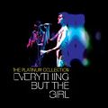 EVERYTHING BUT THE GIRL / エヴリシング・バット・ザ・ガール / PLATINUM COLLECTION