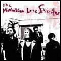 MANHATTAN LOVE SUICIDES / マンハッタン・ラヴ・スーサイズ / MANHATTAN LOVE SUICIDES