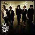 ONE NIGHT ONLY / ワン・ナイト・オンリー商品一覧｜ディスクユニオン