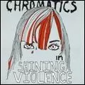 CHROMATICS / クロマティックス / IN THE CITY