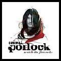 EMMA POLLOCK / エマ・ポロック / WATCH THE FIREWORKS