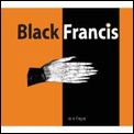 BLACK FRANCIS (FRANK BLACK) / ブラック・フランシス (フランク・ブラック) / SVNFNGRS