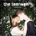 TEENAGERS / ザ・ティーンエイジャーズ / REALITY CHECK / リアリティ・チェック