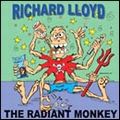 RICHARD LLOYD / リチャード・ロイド / RADIANT MONKEY
