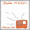 MAXIMUM JOY / マキシマム・ジョイ / STATION M.X.J.Y. / ステーション M.X.J.Y.