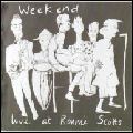WEEKEND / LIVE AT RONNIE SCOTTS / ライヴ・アット・ロニー・スコッツ