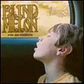 BLIND MELON / ブラインド・メロン / FOR MY FRIENDS