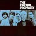 ORCHID HIGHWAY / ORCHID HIGHWAY