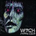 WITCH / ウィッチ / PARALYZED