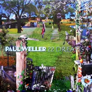 22 DREAMS/PAUL WELLER/ポール・ウェラー｜ROCK / POPS / INDIE