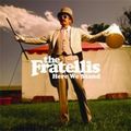FRATELLIS / フラテリス / HERE WE STAND
