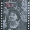 STARLETS / スターレッツ / GIVE MY REGARDS TO BETTY FORD EP / ギヴ・マイ・リガーズ・トゥ・ベティ・フォード・EP