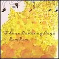 THOSE DANCING DAYS / ゾーズ・ダンシング・デイズ / RUN RUN