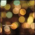 V.A./ Rock (Aus,NZ&Asia) / HALF DREAMING: ASIAN SHOEGAZE COMPILATION / ハーフ・ドリーミング: アジアン・シューゲイズ・コンピレーション