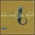 SONIC YOUTH / I.C.P. / EX / IN THE FISHTANK 9