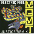 MGMT / ELECTRIC FEEL (JUSTICE REMIX)