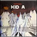 KID A/RADIOHEAD/レディオヘッド｜ROCK / POPS / INDIE｜ディスク