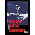 LLOYD COLE & THE COMMOTIONS / ロイド・コール・アンド・ザ・コモーションズ / LIVE