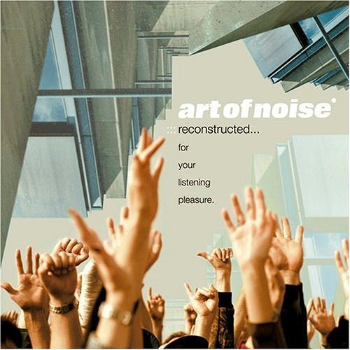 ART OF NOISE / アート・オブ・ノイズ商品一覧｜PROGRESSIVE ROCK